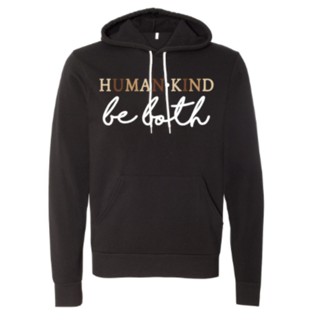 black sweatshirt text human kind be both  gift humanity kindness solidarity 