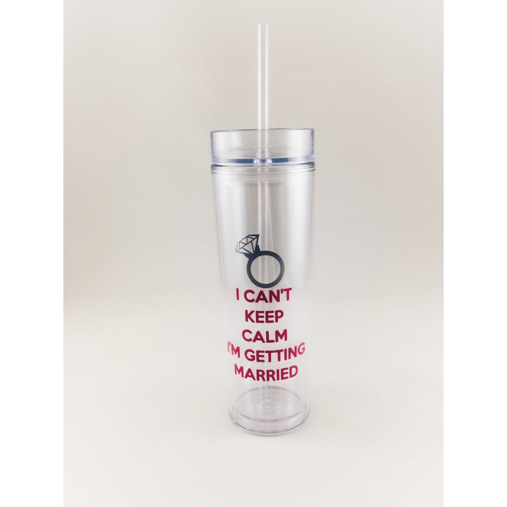 i cant keep calm i'm getting married acrylic tumbler with straw and lid